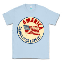 Dusty Blue america change it or lose it   stars Classic Tee - lanVoArt