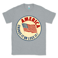 Heather Grey america change it or lose it   stars Classic Tee - lanVoArt