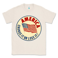 Natural america change it or lose it   stars Classic Tee - lanVoArt