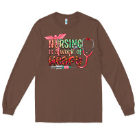 Chestnut Nursing is a work of heart Long Sleeve Tee - CowGirlArtShop