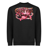 Black forever yours Heavyweight Sweatshirt - FaDigitalArtStudio