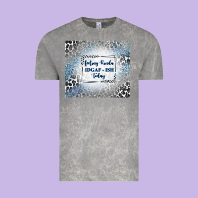 Feeling Kinda Idgaf Ish Today With Leopard And Gli Vintage Tee Designed By Tumblerdesignbyshophia