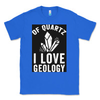 True Royal of quartz i love geology Classic Tee - lanVoArt