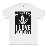White of quartz i love geology Classic Tee - lanVoArt