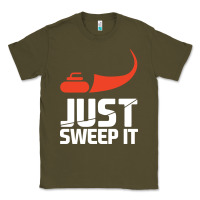 Army Green just sweep it! funny curling sports gift hoodie Classic Tee - lanVoArt