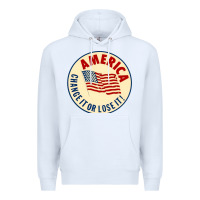 White america change it or lose it   stars Premium Hoodie - lanVoArt