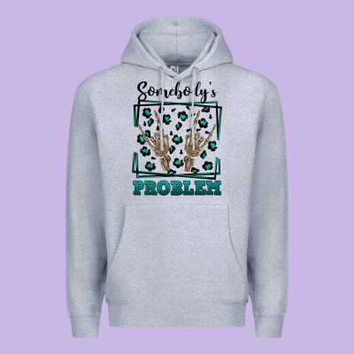 Somebody's Problem Hand Skeleton Premium Hoodie Designed By Fadigitalartstudio