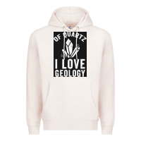 Pale Pink of quartz i love geology Premium Hoodie - lanVoArt