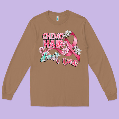Chemo Hair Dont Care Long Sleeve Tee Designed By Cowgirlartshop