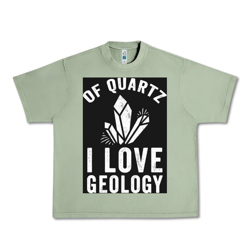 Of Quartz I Love Geology Urban Heavy Tee by lanVoArt | Teevron