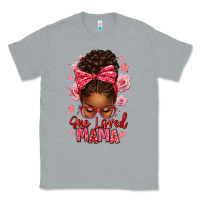 Heather Grey one loved mama afro messy bun Classic Tee - texasbilliewilder