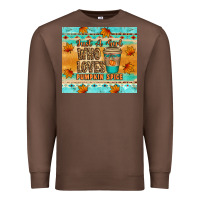 Chestnut just a girl who loves pumpkin spice tumbler Premium Sweatshirt - Artiststas