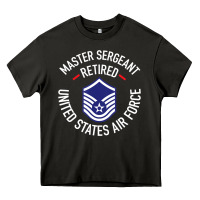Asphalt Limited Edition Master Sergeant Retired Air Force Military Retiremen Heavy Core Tee - lanVoArt