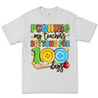 Dove Grey pushing my teacher's buttons for 100 days Premium Tee - Artiststas
