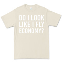 Bone do i look like i fly economy  funny first class traveling Premium Tee - lanVoArt