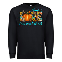 Black i think i love fall most of all Premium Sweatshirt - Artiststas