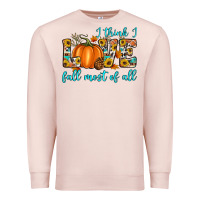 Pale Pink i think i love fall most of all Premium Sweatshirt - Artiststas