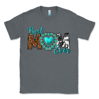 Charcoal Heather Best Mom Ever Classic Tee - texasbilliewilder
