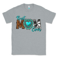 Heather Grey Best Mom Ever Classic Tee - texasbilliewilder