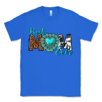 True Royal Best Mom Ever Classic Tee - texasbilliewilder