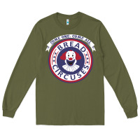 Army Green bread and circuses   girl Long Sleeve Tee - lanVoArt