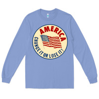 Colony Blue america change it or lose it   stars Long Sleeve Tee - lanVoArt