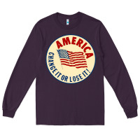 Plum america change it or lose it   stars Long Sleeve Tee - lanVoArt