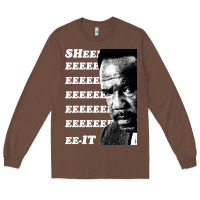 Chestnut clay davis quotsheeeeeeitquot 3  t travel Long Sleeve Tee - lanVoArt
