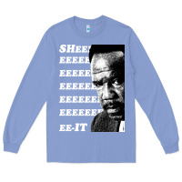 Colony Blue clay davis quotsheeeeeeitquot 3  t travel Long Sleeve Tee - lanVoArt