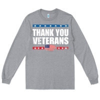 Heather Grey Shirts For Veterans, Thank You Veterans Shirt Veterans Day Long Sleeve Tee - lanVoArt