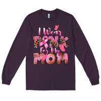 Plum i wear pink for my mom Long Sleeve Tee - CowGirlArtShop
