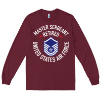Burgundy Limited Edition Master Sergeant Retired Air Force Military Retiremen Long Sleeve Tee - lanVoArt