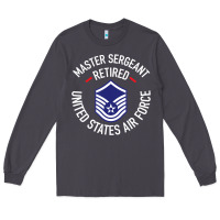 Smoke Limited Edition Master Sergeant Retired Air Force Military Retiremen Long Sleeve Tee - lanVoArt