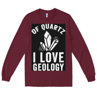 Burgundy of quartz i love geology Long Sleeve Tee - lanVoArt