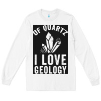 White of quartz i love geology Long Sleeve Tee - lanVoArt