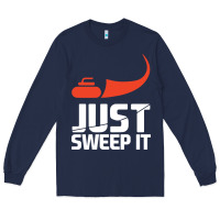 Navy just sweep it! funny curling sports gift hoodie Long Sleeve Tee - lanVoArt