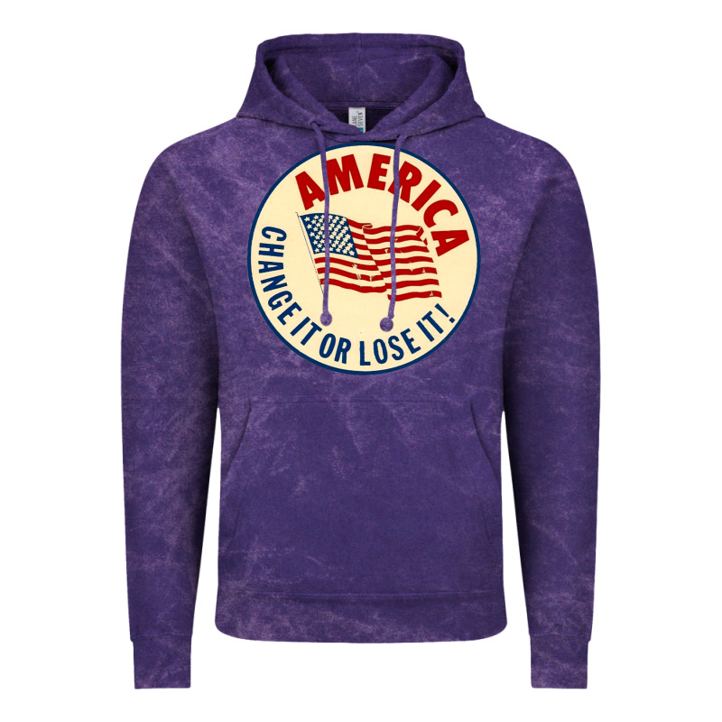 America Change It Or Lose It   Stars Vintage Hoodie by lanVoArt | Teevron