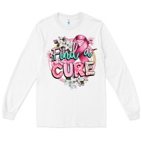 White find a cure cancer awareness Long Sleeve Tee - CowGirlArtShop