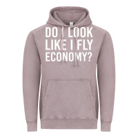 Vintage Zinc do i look like i fly economy  funny first class traveling Vintage Hoodie - lanVoArt