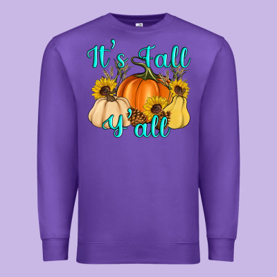It's Fall Y'all Premium Sweatshirt Designed By Artiststas