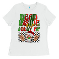 White dead inside but jolly af Ladies Tee - BarkalooDesign