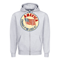 Heather Grey america change it or lose it   stars Zipper Hoodie - lanVoArt