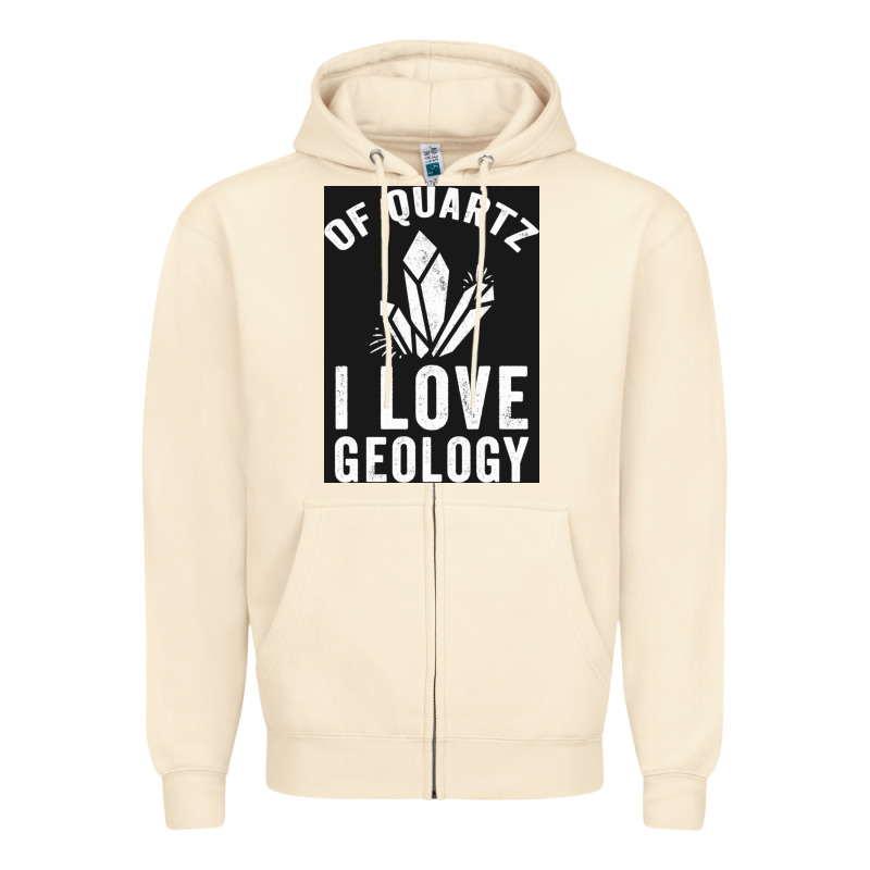 Of Quartz I Love Geology Zipper Hoodie by lanVoArt | Teevron