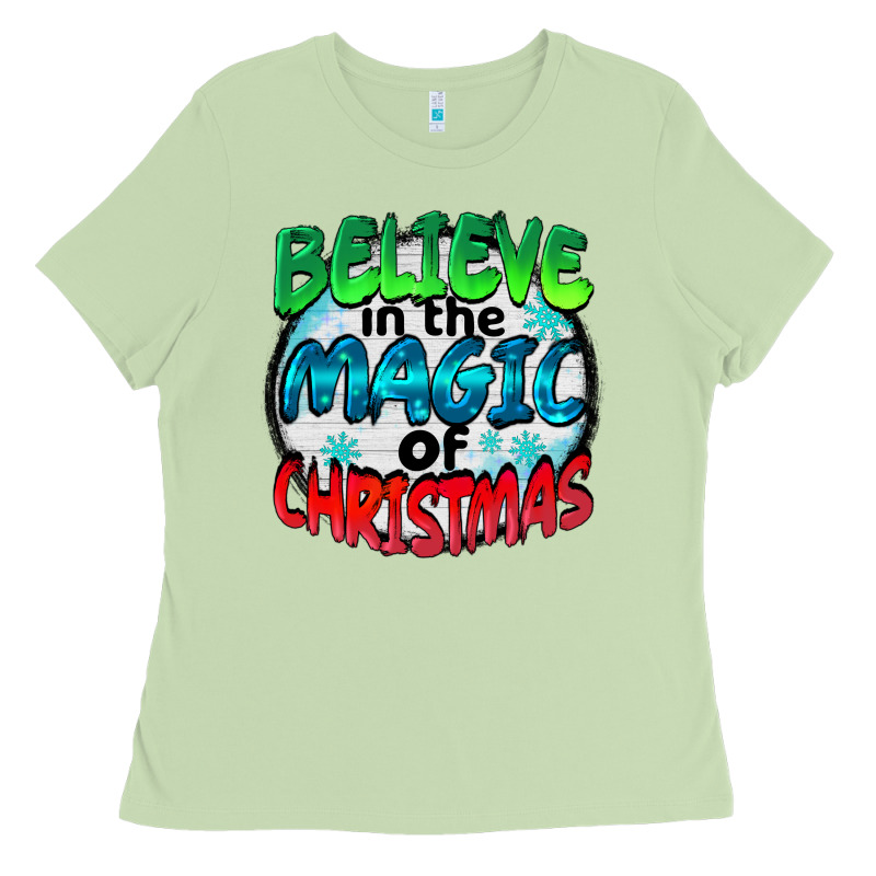 Believe In The Magic Of Christmas Ladies Tee by BarkalooDesign | Teevron