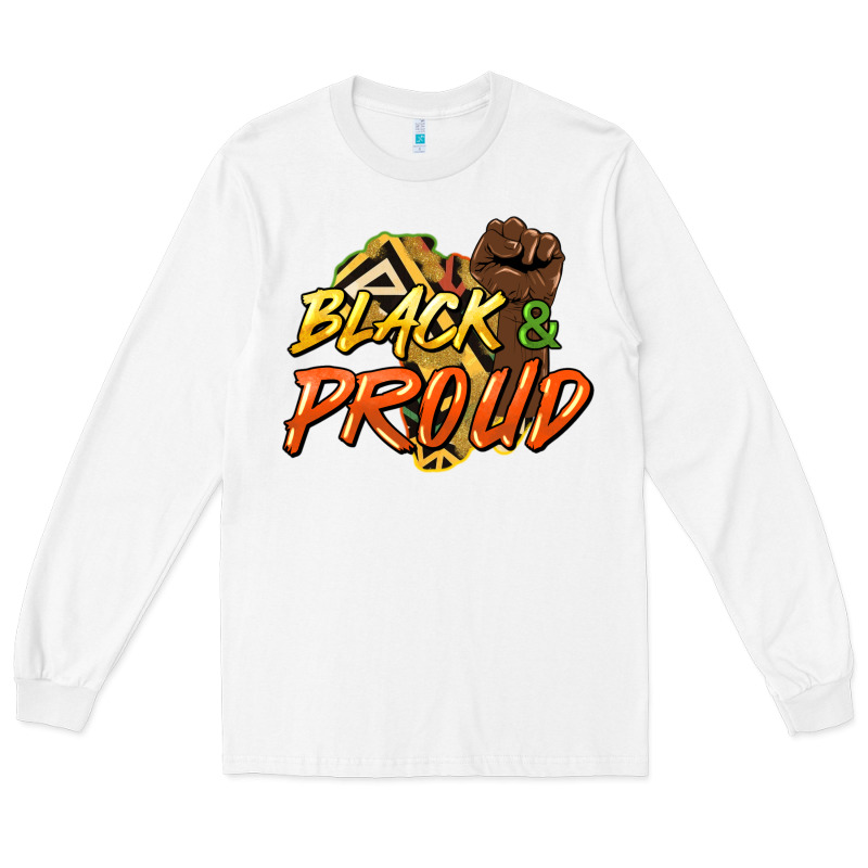 Black And Proud Long Sleeve Tee by HowdyJamesFarm | Teevron