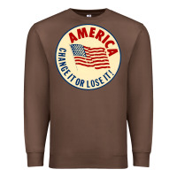 Chestnut america change it or lose it   stars Premium Sweatshirt - lanVoArt