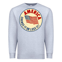 Heather Grey america change it or lose it   stars Premium Sweatshirt - lanVoArt