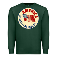 Sports Green america change it or lose it   stars Premium Sweatshirt - lanVoArt