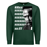Sports Green clay davis quotsheeeeeeitquot 3  t travel Premium Sweatshirt - lanVoArt