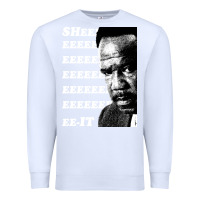 White clay davis quotsheeeeeeitquot 3  t travel Premium Sweatshirt - lanVoArt